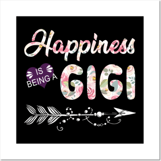 Happiness Is Being A Gigi Posters and Art